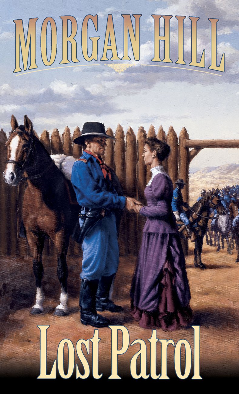 Lost Patrol: Legends of the West Trilogy(Legends of the West)