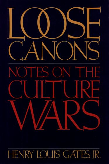 Loose Canons: Notes on the Culture Wars(English)