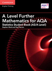 A Level Further Mathematics for AQA Statistics Student Book (AS/A Level): (AS/A Level Further Mathematics AQA)