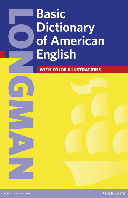 Longman Basic Dictionary of American English Paper: (American Basic Dictionary)