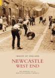 Newcastle West End: (Images of  England)