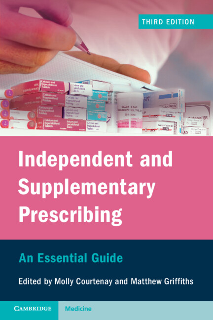 Independent and Supplementary Prescribing: An Essential Guide
