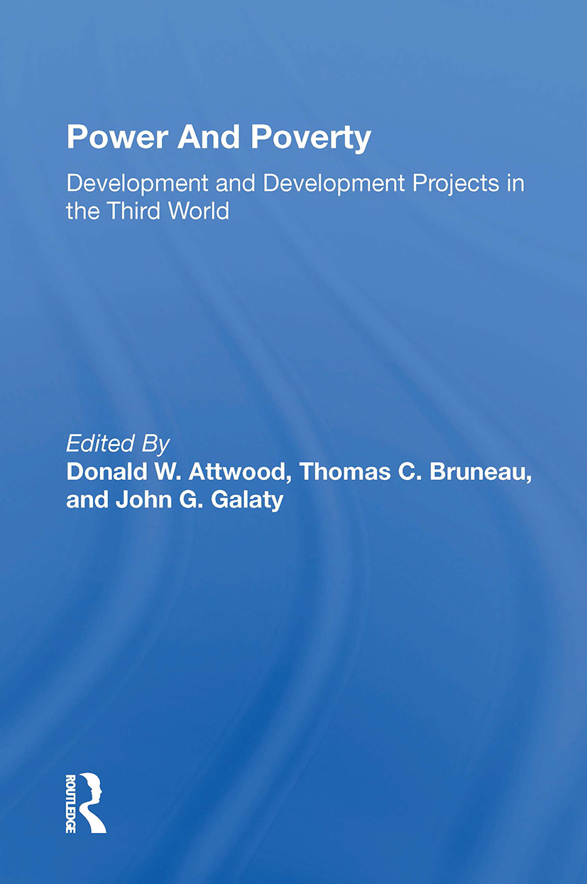 Power And Poverty: Development And Development Projects In The Third World