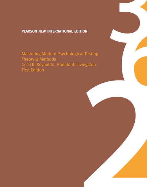 Mastering Modern Psychological Testing: Theory & Methods: Pearson New International Edition