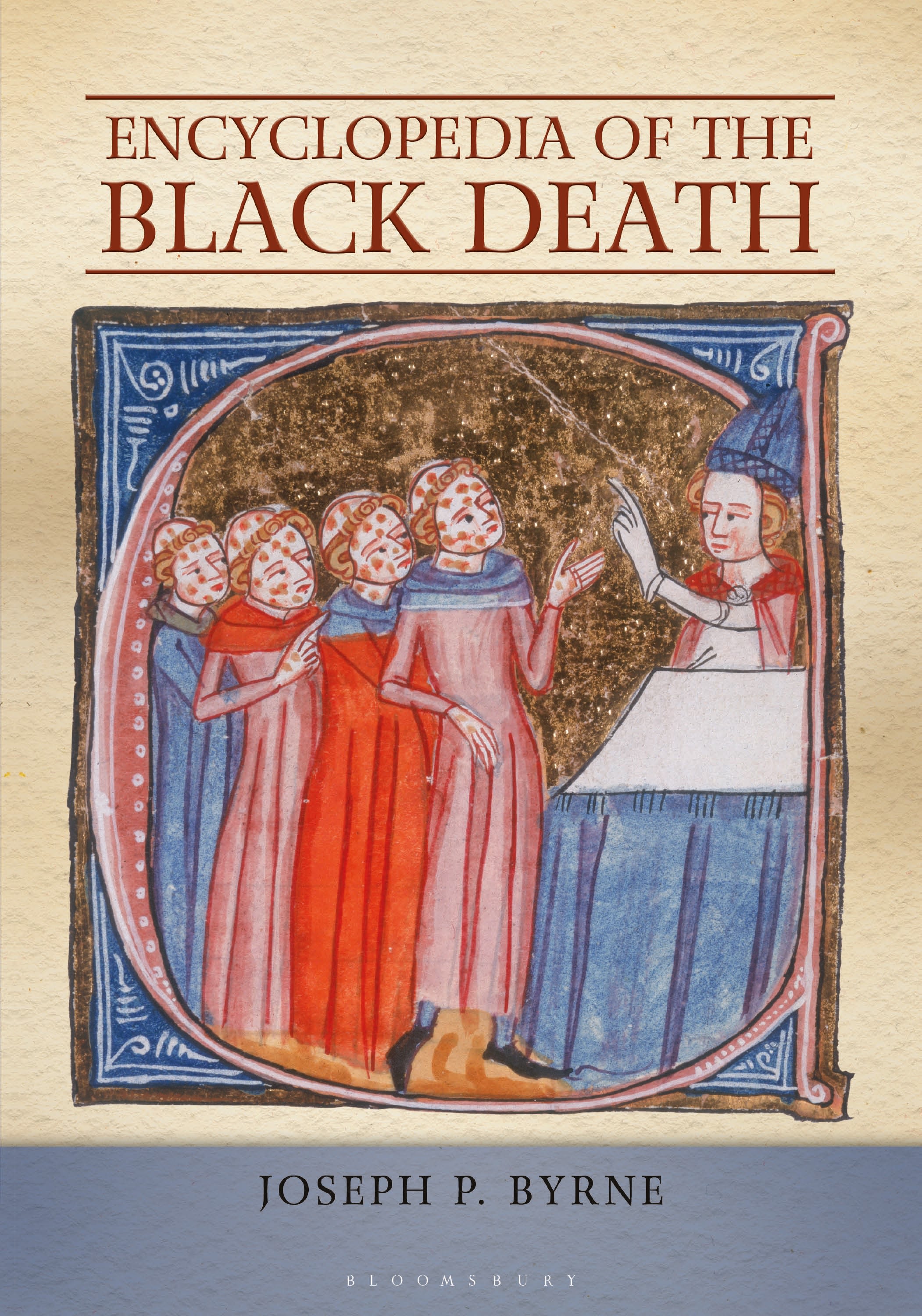 Encyclopedia of the Black Death: (English)