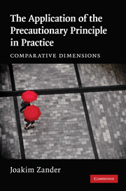 The Application of the Precautionary Principle in Practice: Comparative Dimensions(English)