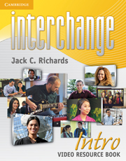 Interchange Intro Video Resource Book: (Interchange Third Edition)
