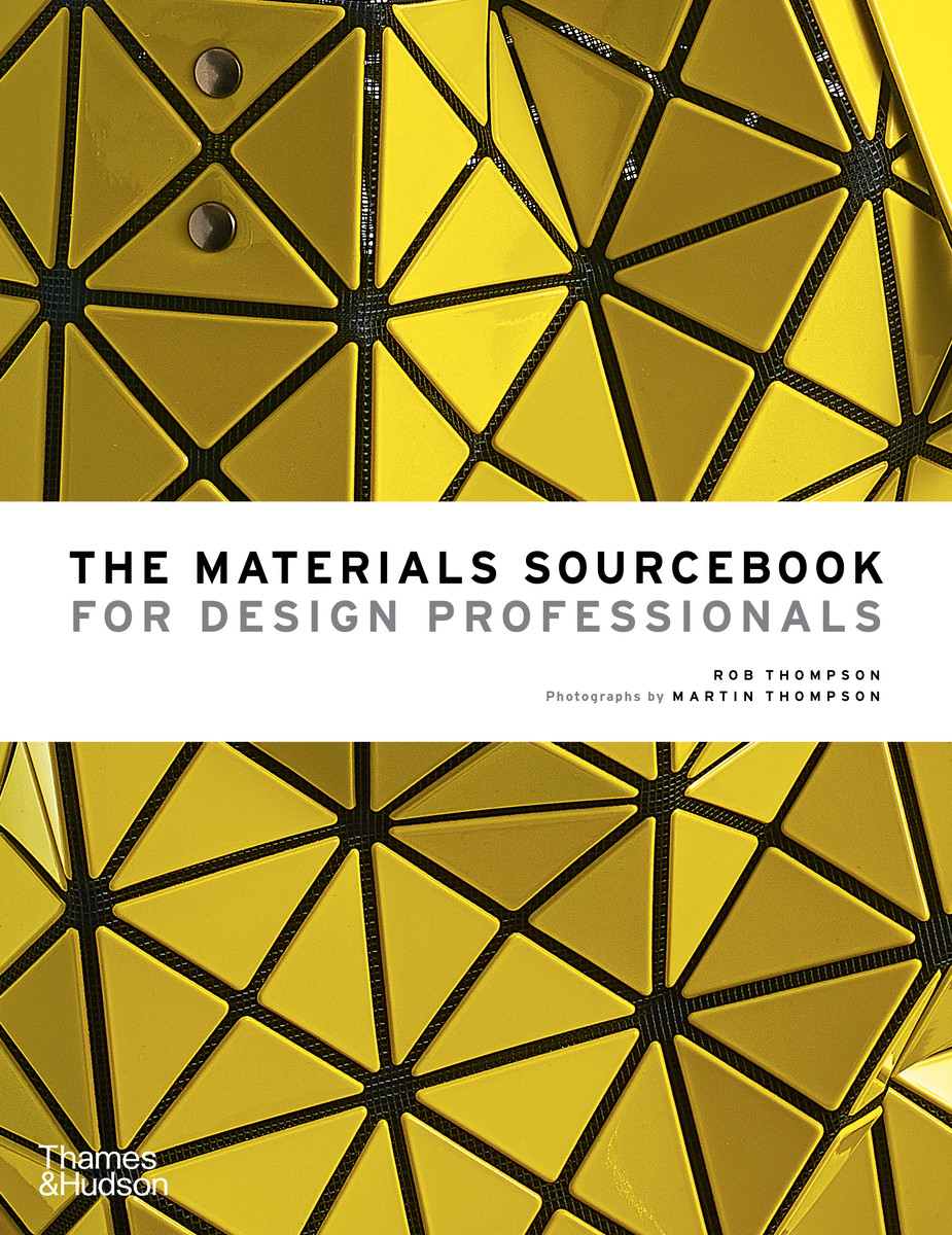 The Materials Sourcebook for Design Professionals: (English)