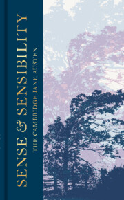 Sense and Sensibility: The Collector's Edition(The Cambridge Jane Austen)