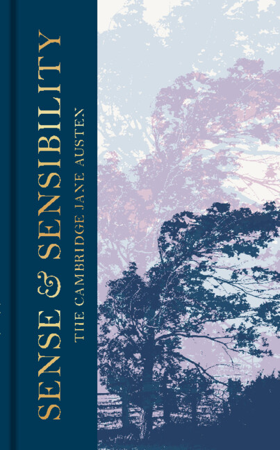 Sense and Sensibility: The Collector's Edition(The Cambridge Jane Austen)