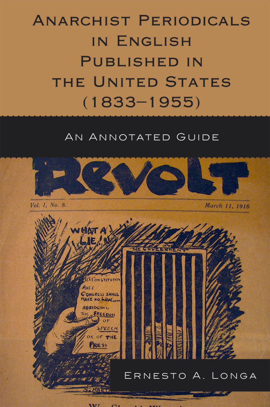 Anarchist Periodicals in English Published in the United States (1833-1955): An Annotated Guide(English)