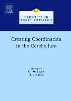 Creating Coordination in the Cerebellum: Volume 148(Volume 148 Progress in Brain Research)