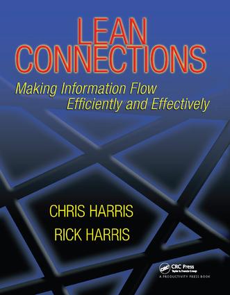 Lean Connections: Making Information Flow Efficiently and Effectively