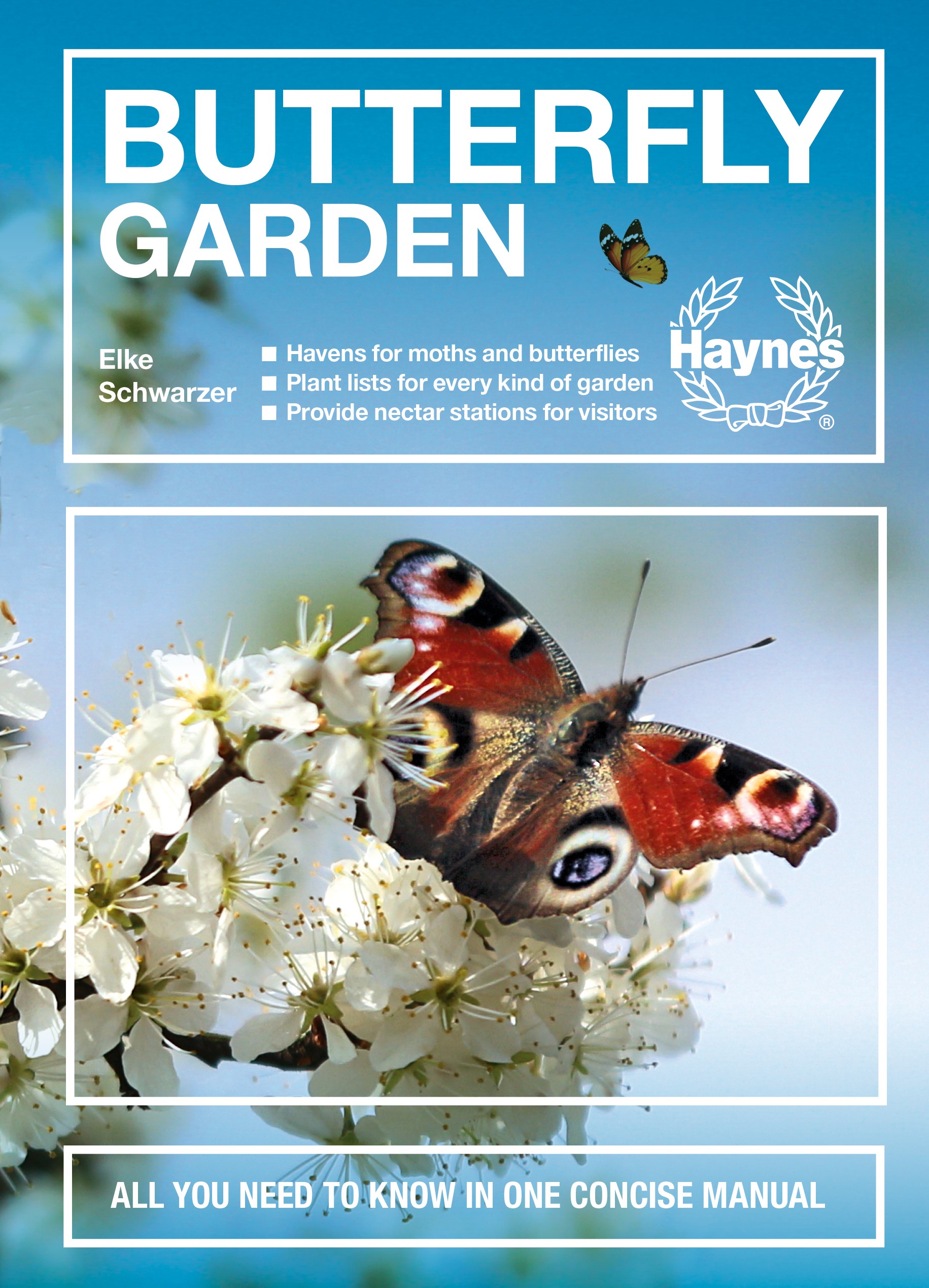 Butterfly Garden: All you need to know in one concise manual(Concise)