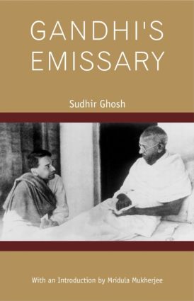 Gandhi’s Emissary: (English)