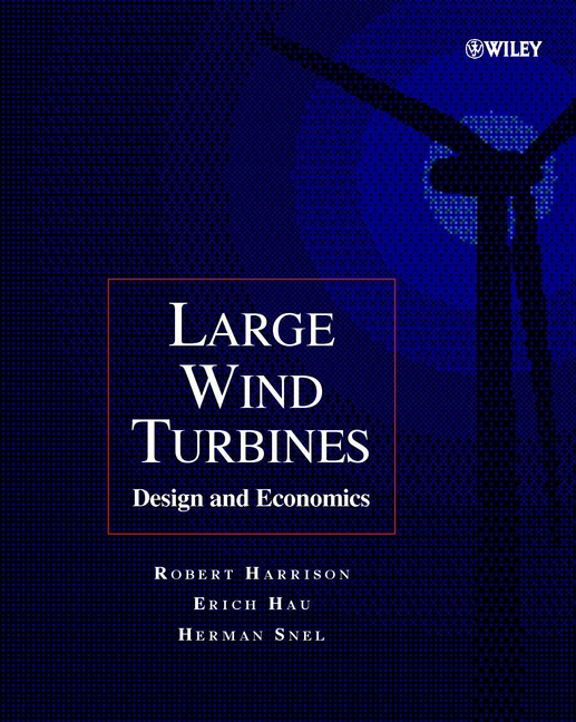 Large Wind Turbines: Design and Economics(English)
