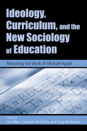 Ideology, Curriculum, and the New Sociology of Education: Revisiting the Work of Michael Apple(English)