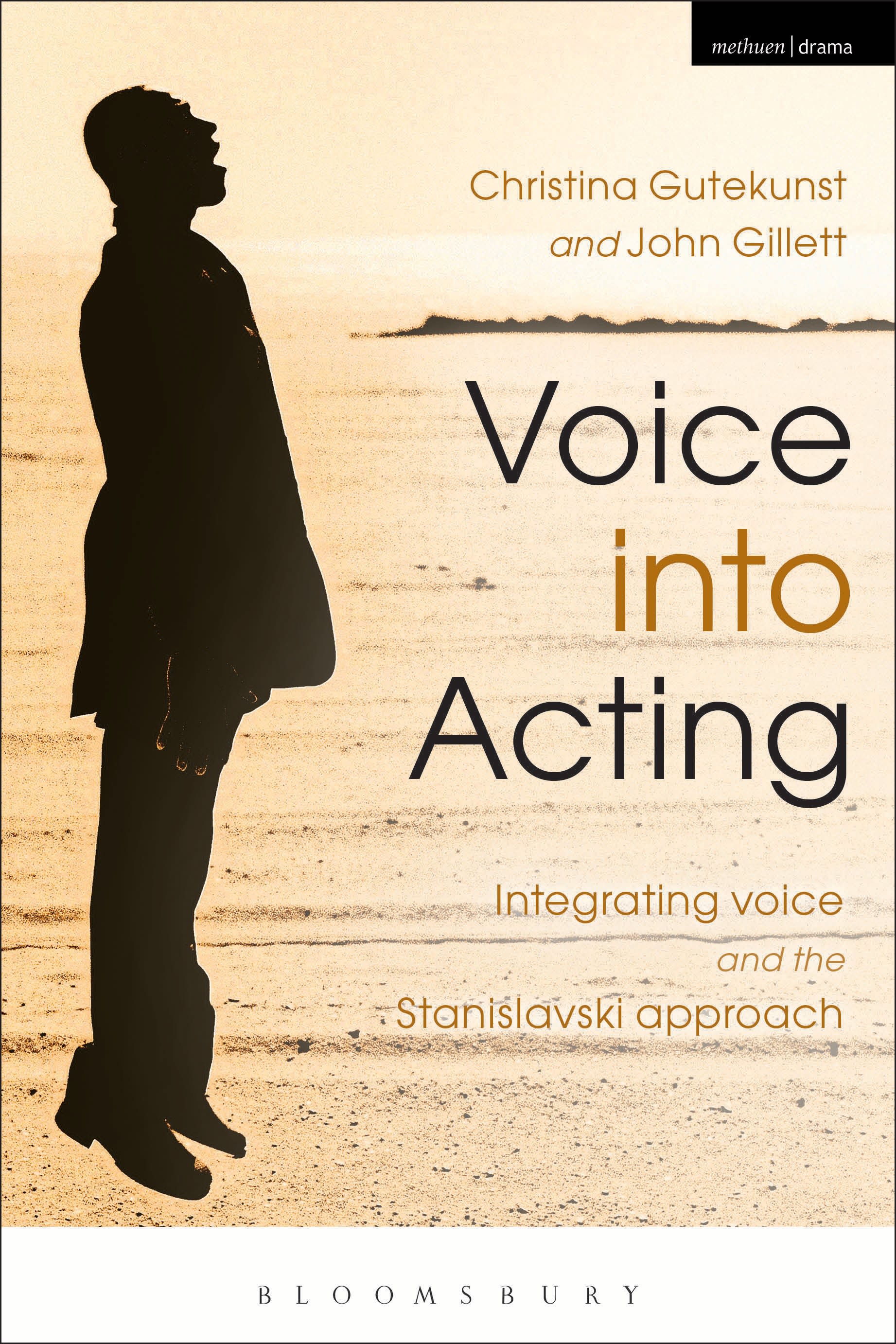 Voice into Acting: Integrating voice and the Stanislavski approach(Performance Books)