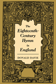 The Eighteenth-Century Hymn in England: (Series Number 19 Cambridge Studies in Eighteenth-Century English Literature and Thought)