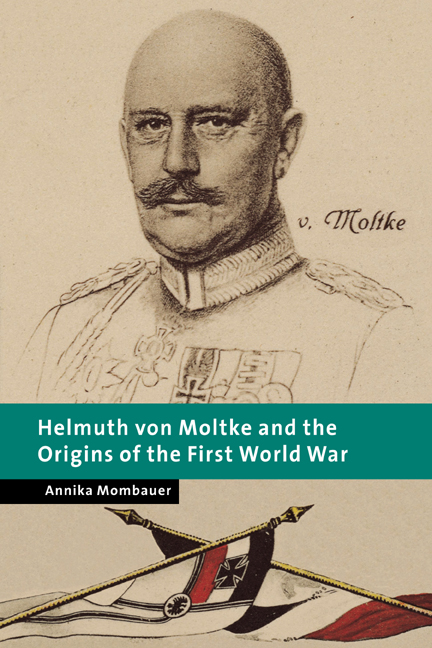 Helmuth von Moltke and the Origins of the First World War: (New Studies in European History)