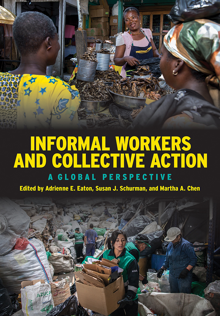 Informal Workers and Collective Action: A Global Perspective(English)