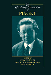 The Cambridge Companion to Piaget: (Cambridge Companions to Philosophy)