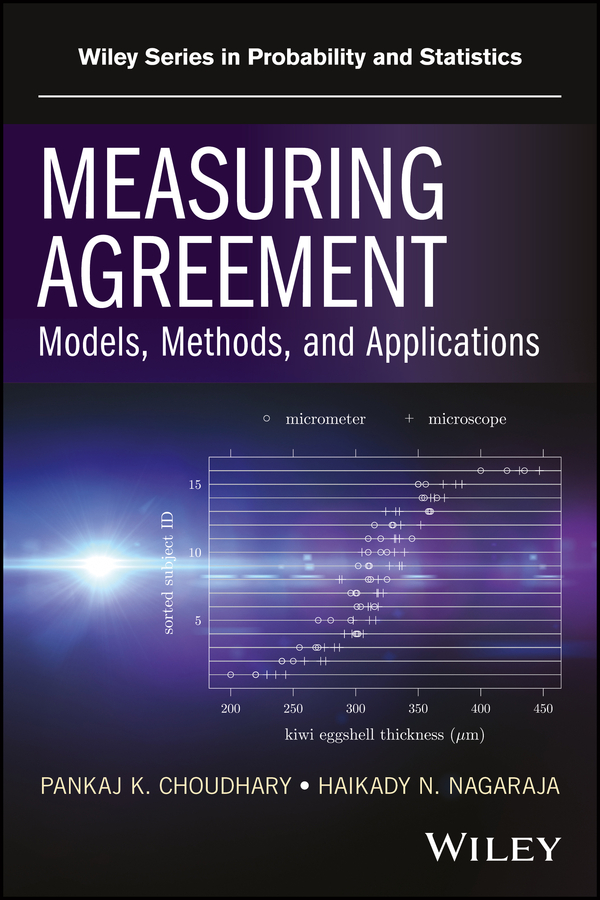Measuring Agreement: Models, Methods, and Applications(Wiley Series in Probability and Statistics)