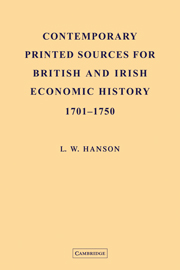 Contemporary Printed Sources for British and Irish Economic History 1701–1750: (English)