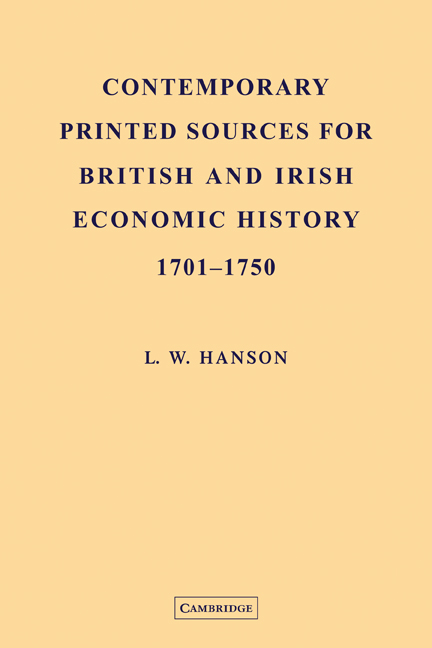 Contemporary Printed Sources for British and Irish Economic History 1701–1750: (English)