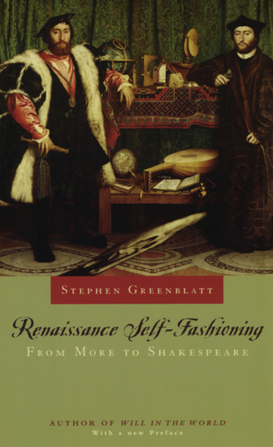 Renaissance Self-Fashioning: From More to Shakespeare(English)