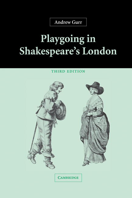 Playgoing in Shakespeare's London: (English)