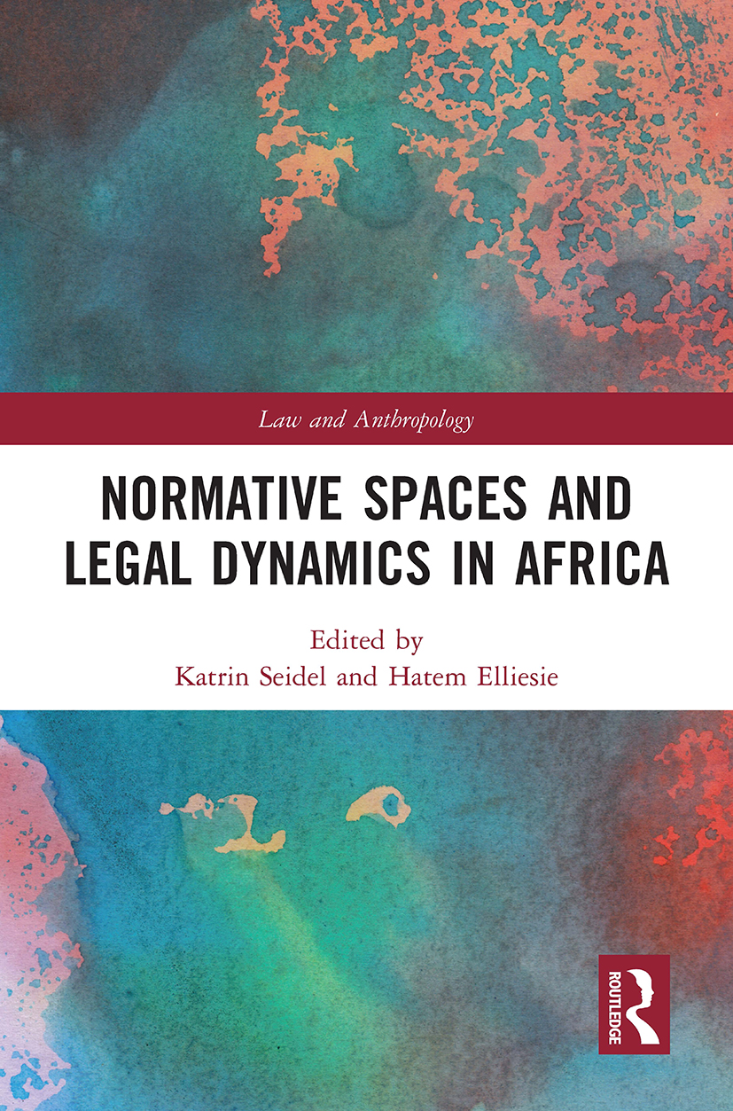 Normative Spaces and Legal Dynamics in Africa: (Law and Anthropology)