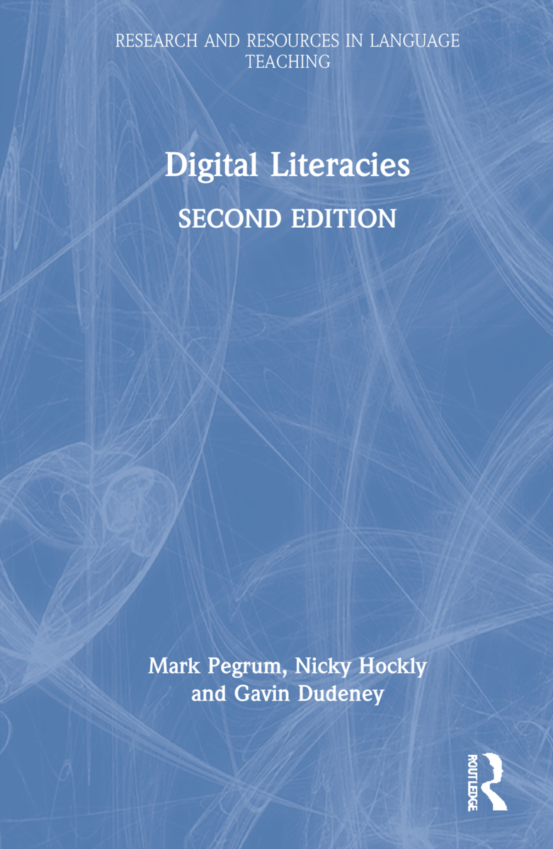 Digital Literacies: (Research and Resources in Language Teaching)