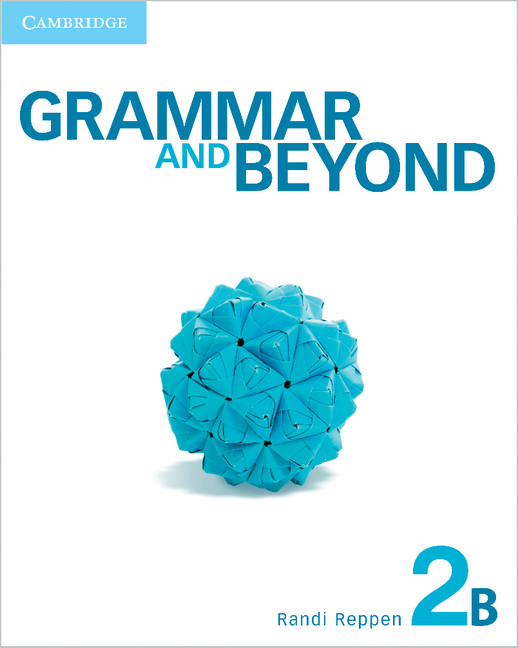 Grammar and Beyond Level 2 Student's Book B, Workbook B, and Writing Skills Interactive Pack: (Grammar and Beyond)