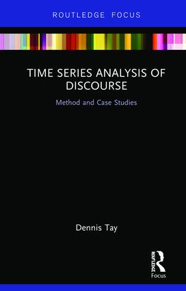 Time Series Analysis of Discourse: Method and Case Studies(Routledge Studies in Linguistics)