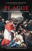 Plague: Black Death and Pestilence in Europe(Revealing History (Paperback))