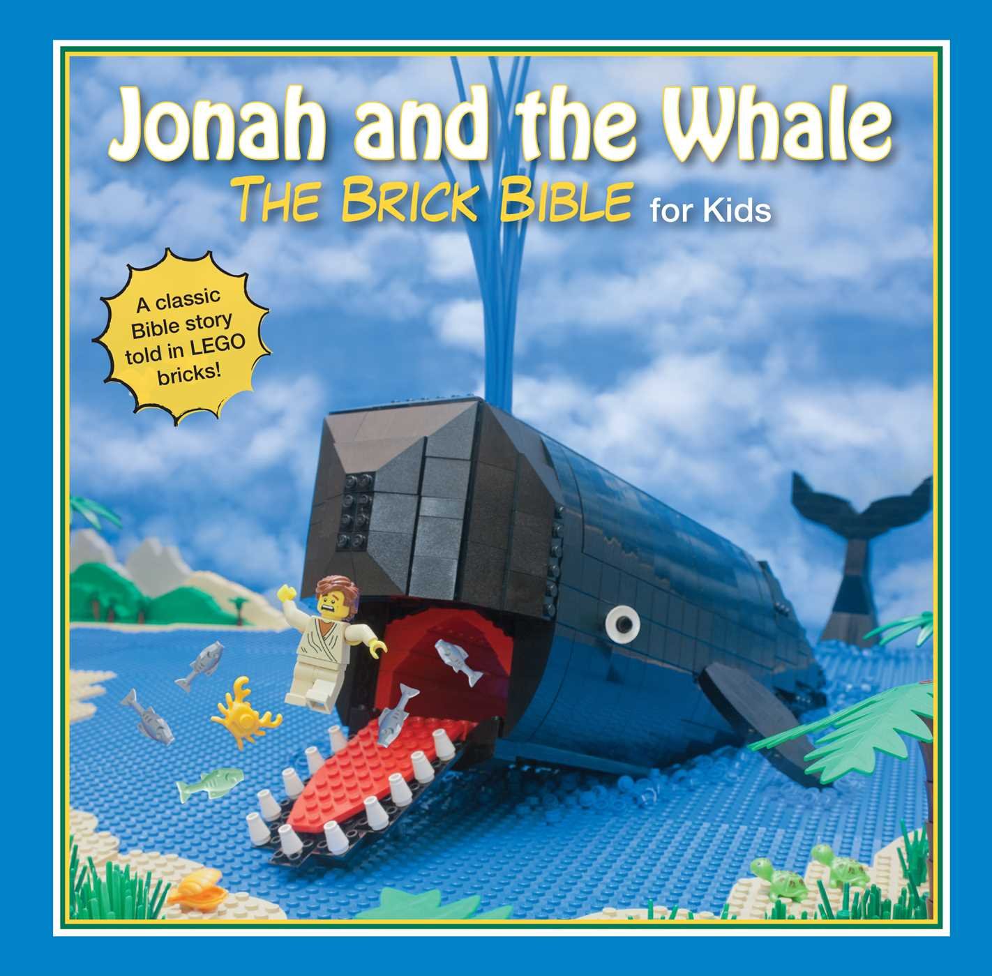 Jonah and the Whale: The Brick Bible for Kids(Brick Bible for Kids)