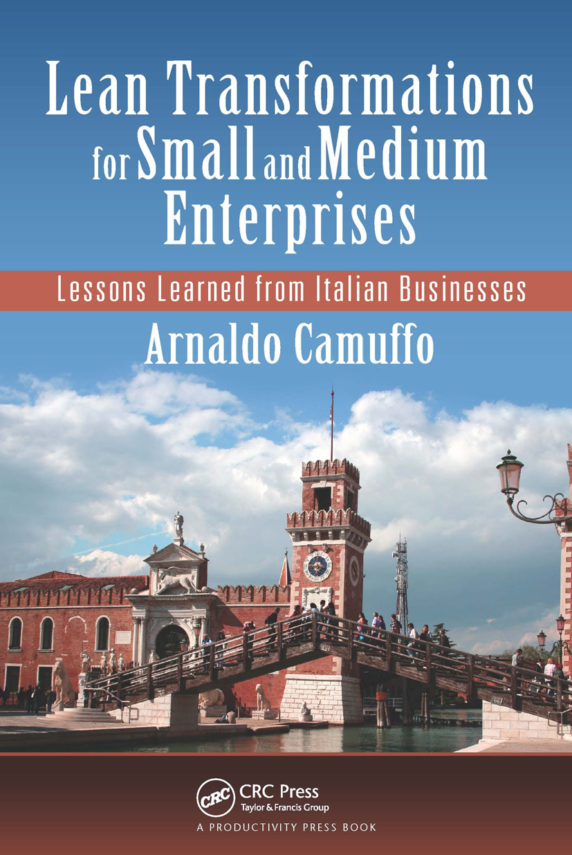 Lean Transformations for Small and Medium Enterprises: Lessons Learned from Italian Businesses(English)