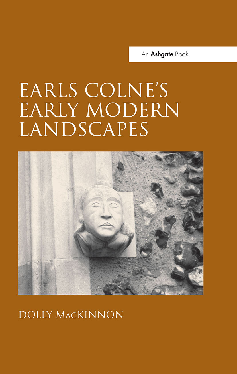 Earls Colne's Early Modern Landscapes: (658)
