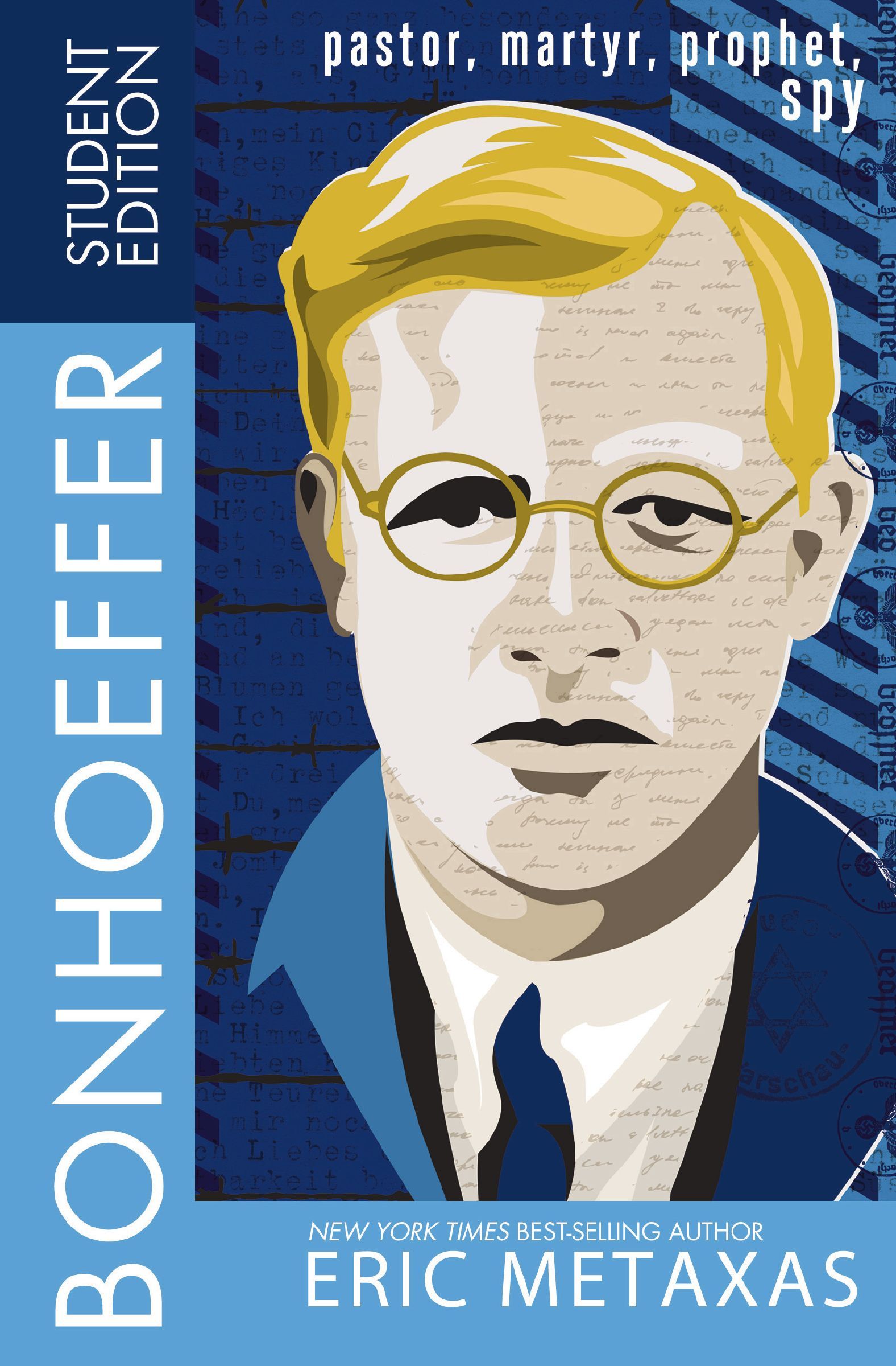 Bonhoeffer Student Edition: Pastor, Martyr, Prophet, Spy(English)