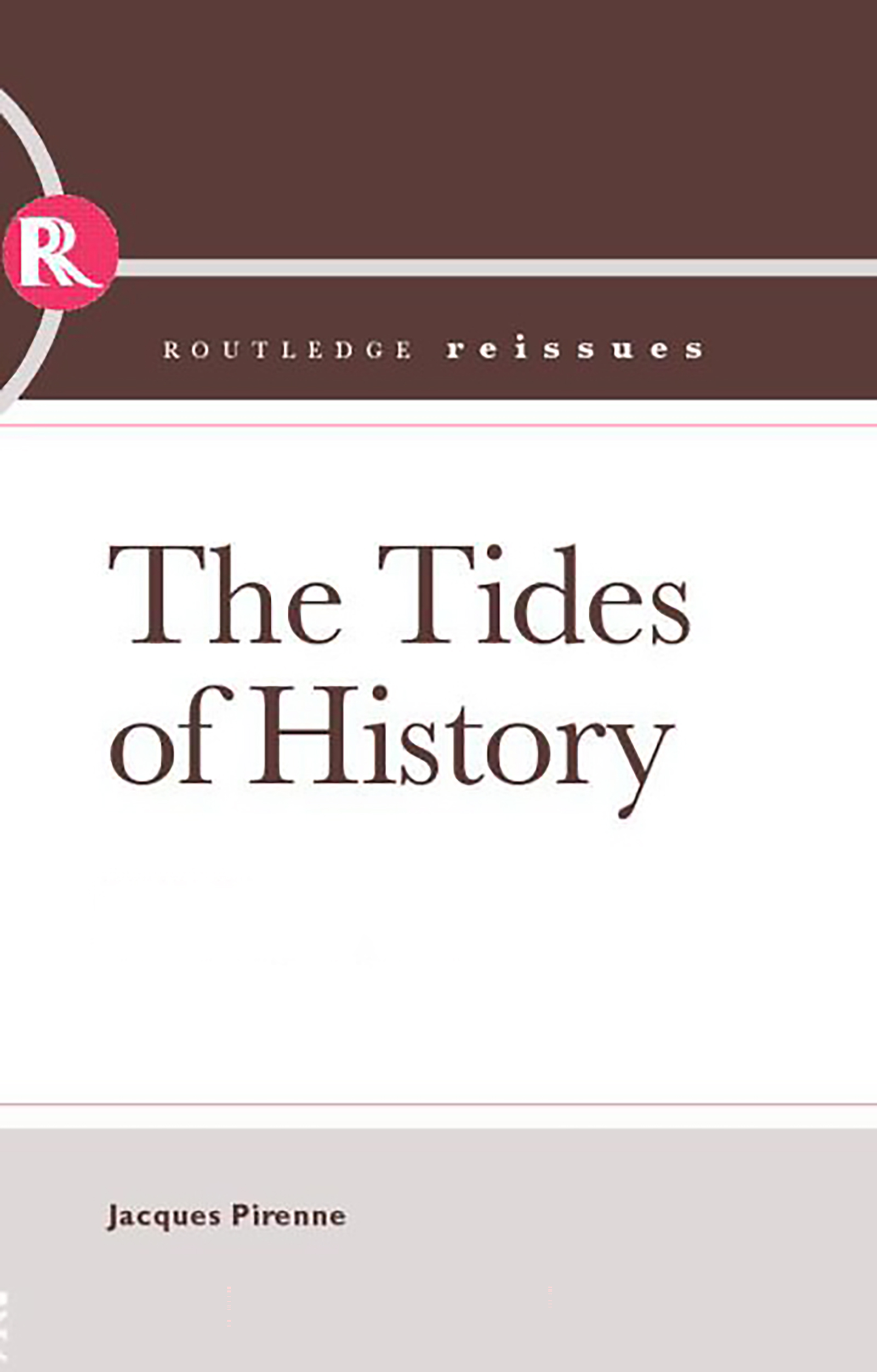 Tides of History: (Routledge Library Editions)