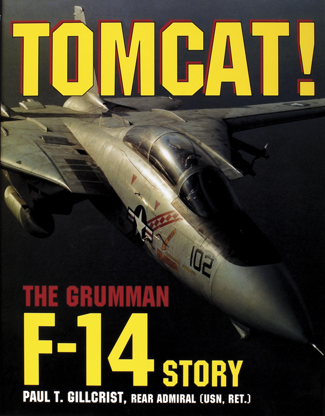Tomcat!: The Grumman F-14 Story(English)