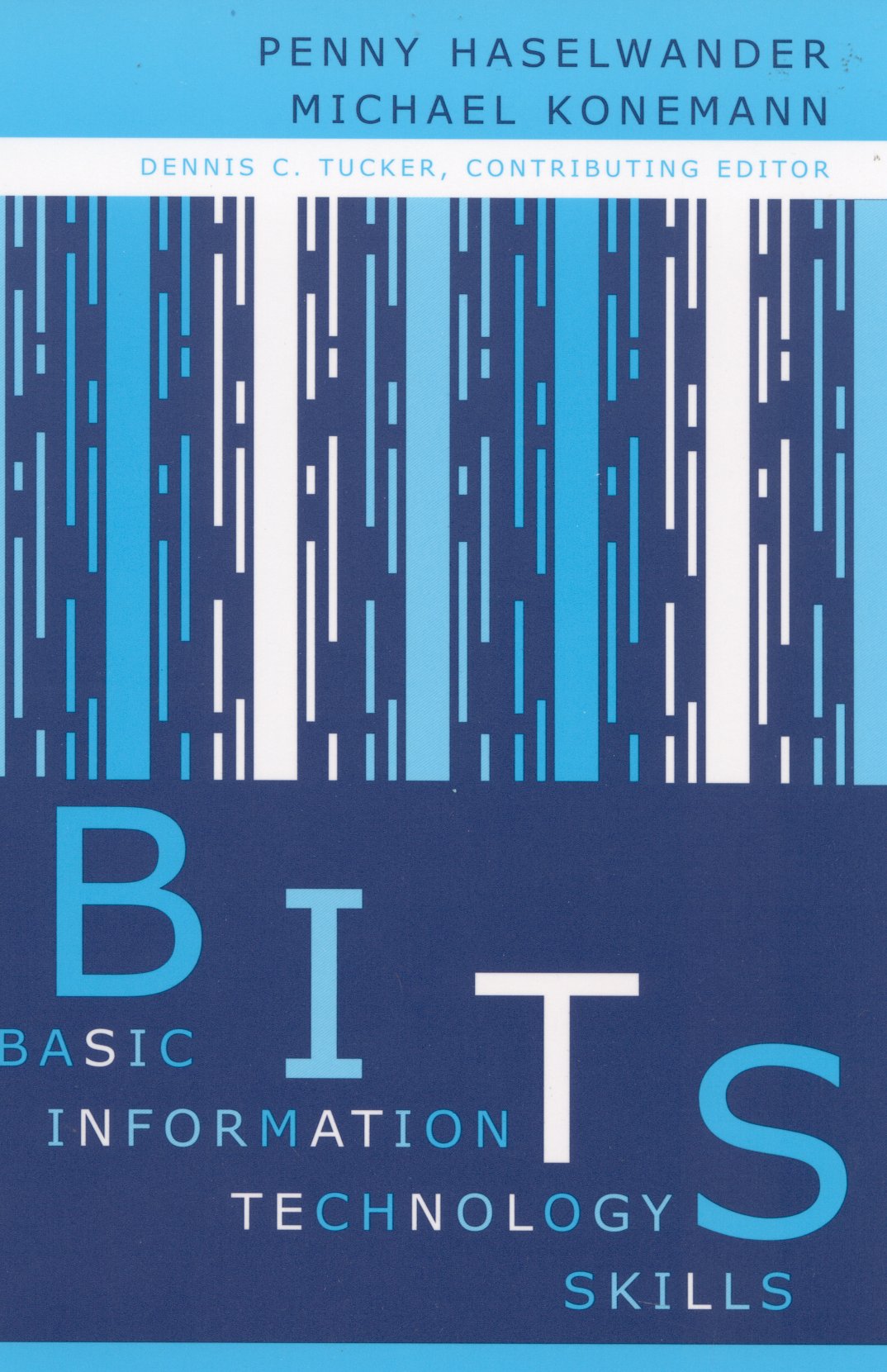 BITS: Basic Information Technology Skills(English)