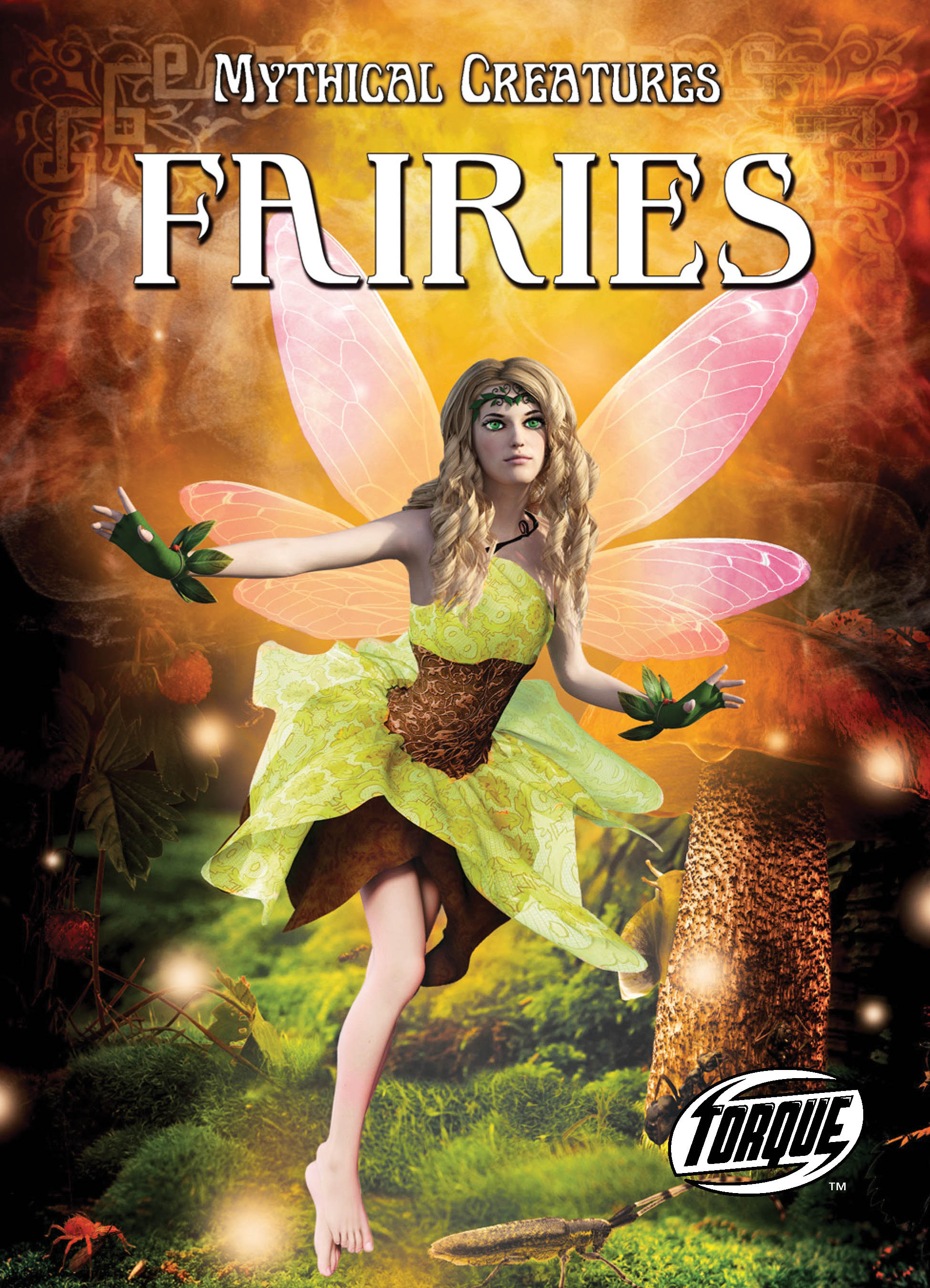 Fairies: (Mythical Creatures)