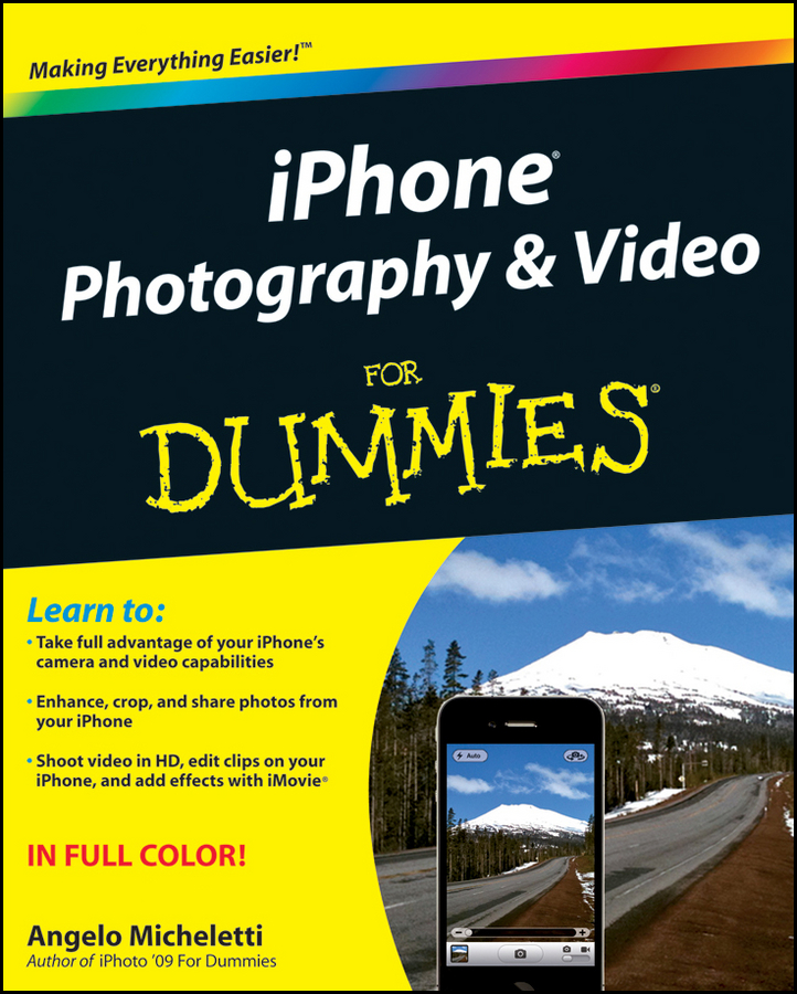 IPhone Photography & Video For Dummies: (For Dummies (Computer/Tech))