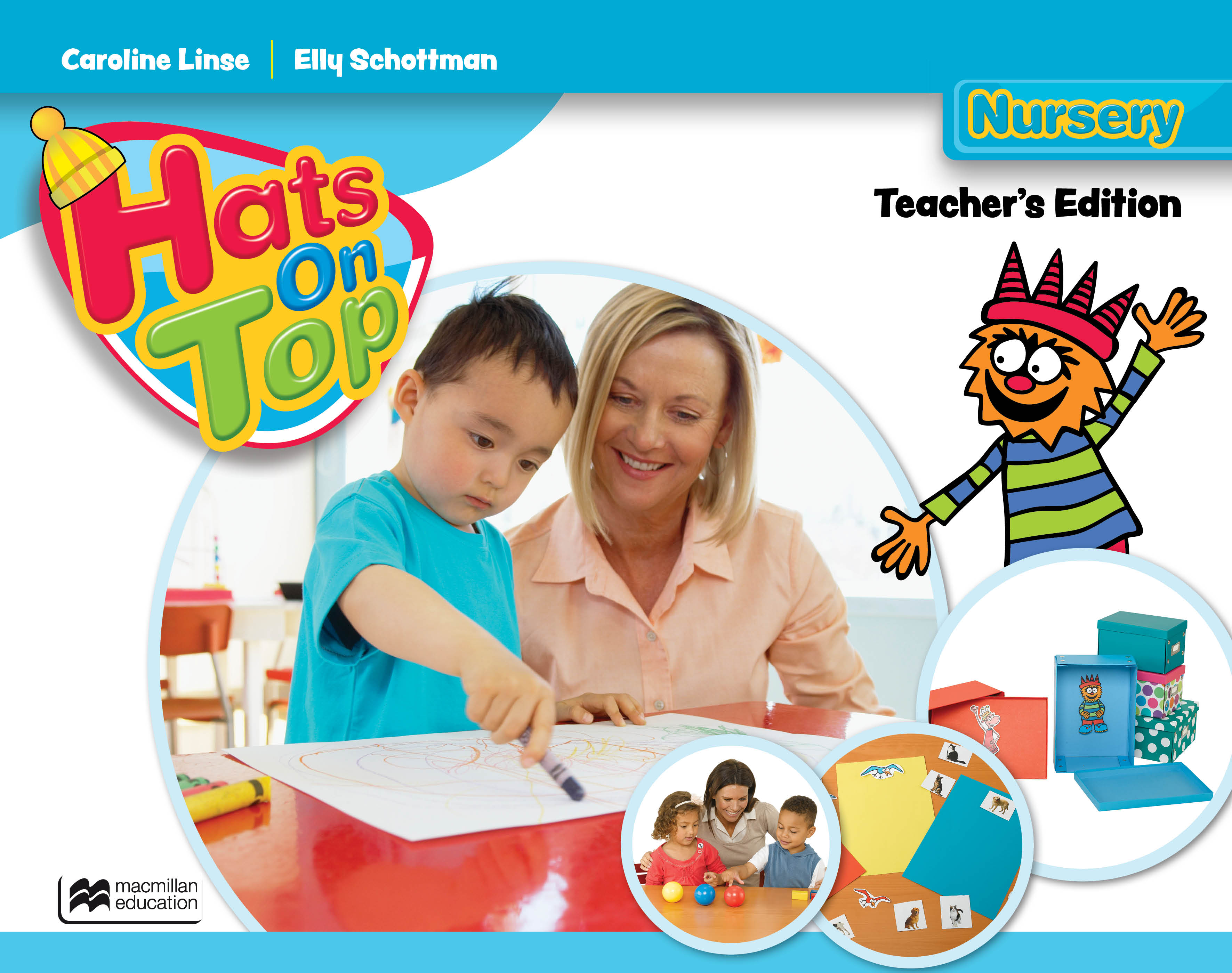 Hats On Top Nursery Level Teacher's Edition with Resources and Audio: (Hats On Top)