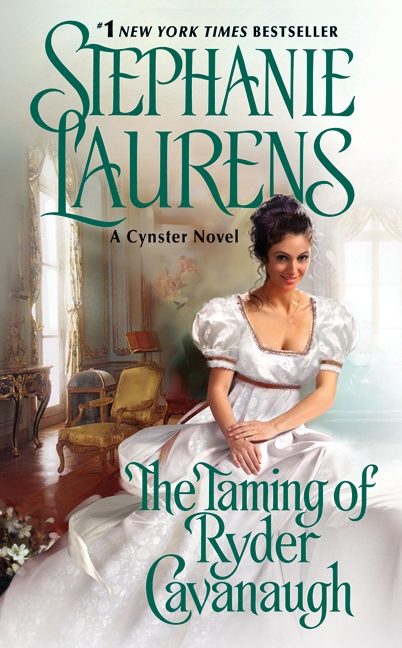 The Taming of Ryder Cavanagh: (05 Cynster Sisters)