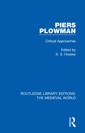Piers Plowman: Critical Approaches(Routledge Library Editions: The Medieval World)