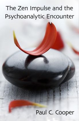The Zen Impulse and the Psychoanalytic Encounter: (English)