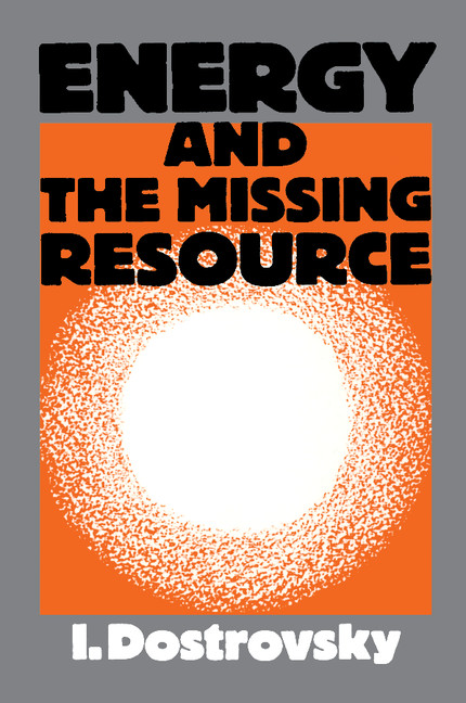 Energy and the Missing Resource: A View from the Laboratory(English)